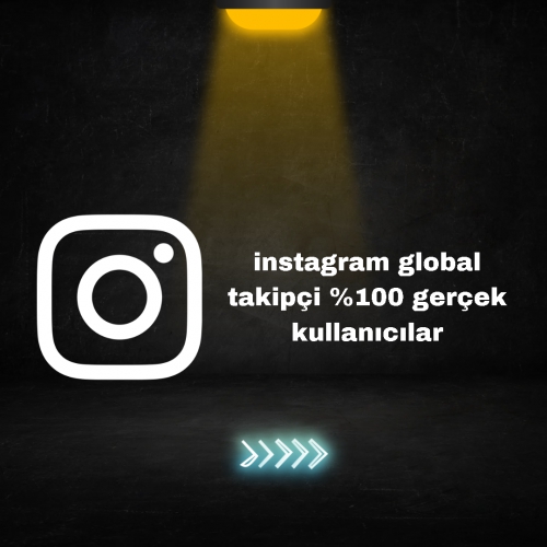 instagram global takipçi yüzde 100 gerçek kullanıcılar